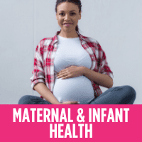 Maternal & Infant Health